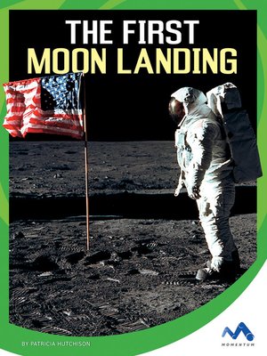 cover image of The First Moon Landing